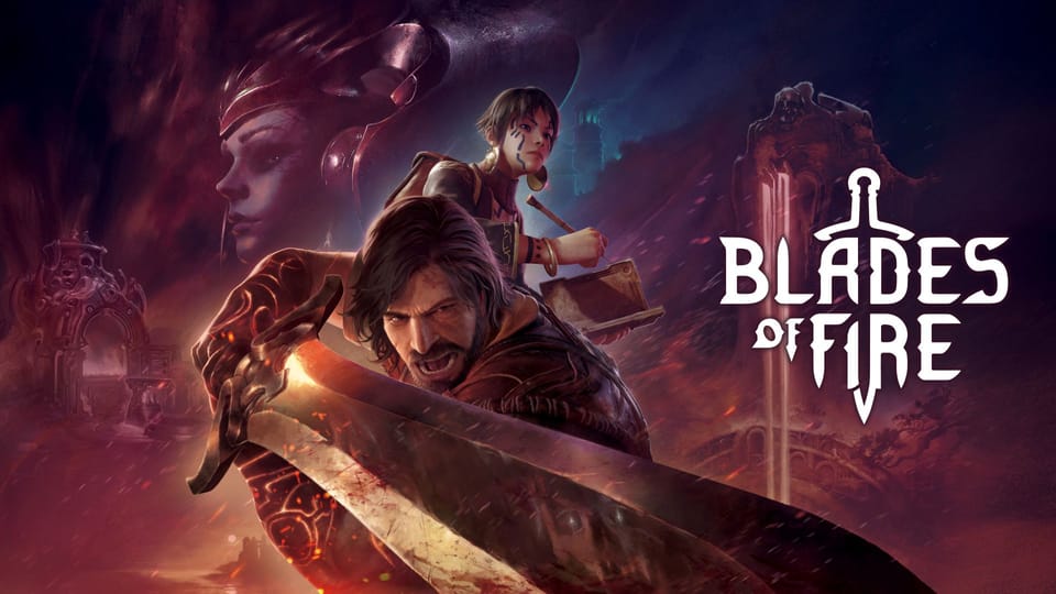 Blades of Fire recebe atualização 2.0 e chega oficialmente ao Steam em maio